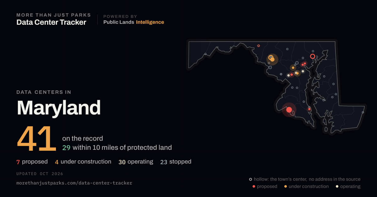 Map of the 41 data centers in Maryland tracked by More Than Just Parks, updated October 2026