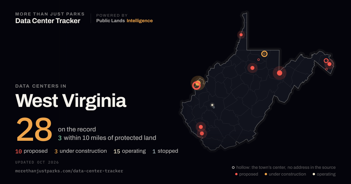 Map of the 28 data centers in West Virginia tracked by More Than Just Parks, updated October 2026