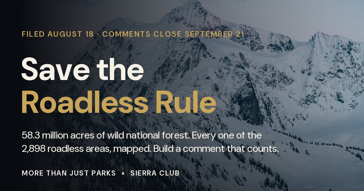 The Roadless Rule: Every Roadless Area in America, Mapped
