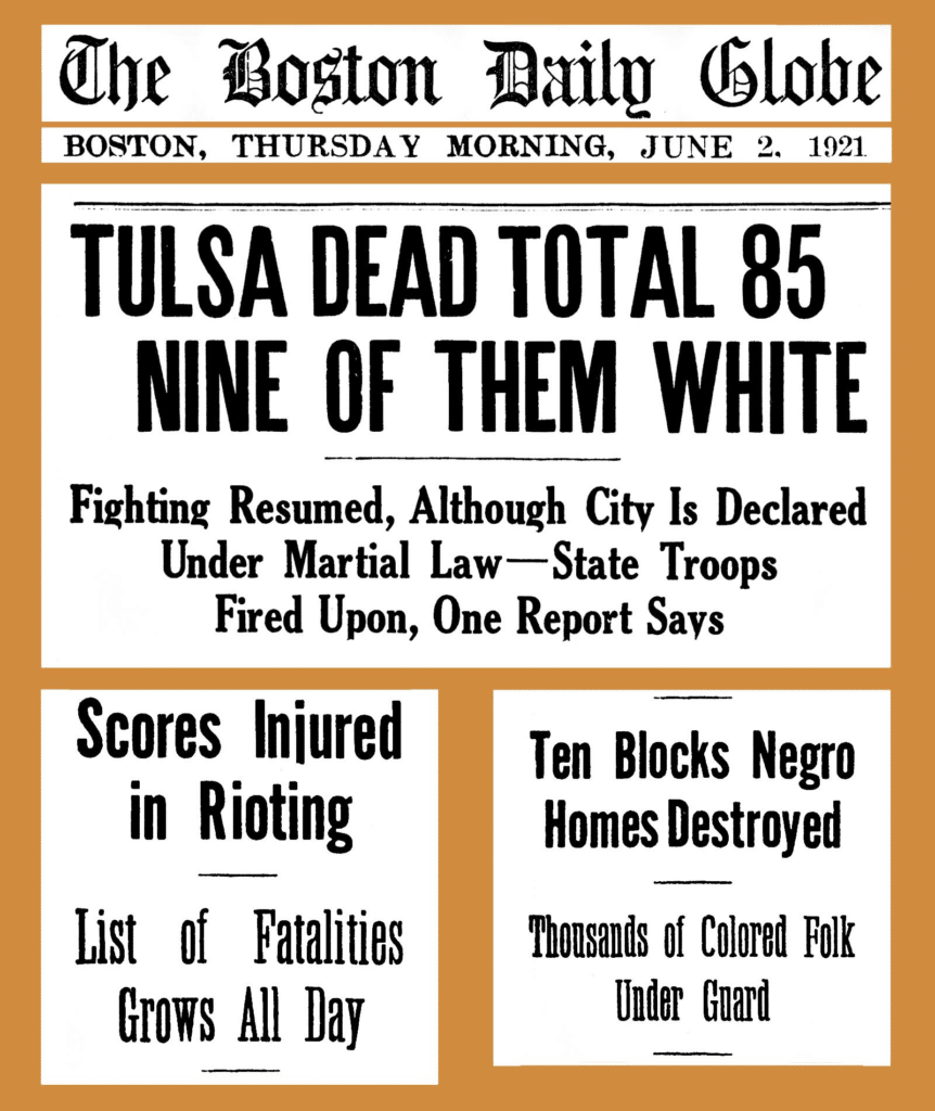 Newspaper headlines and subtitles (The Boston Daily Globe, Boston, Massachusetts, U.S., June 2, 1921) describing Tulsa (Oklahoma) race riots and massacre | Best Black History & Civil Rights Sites