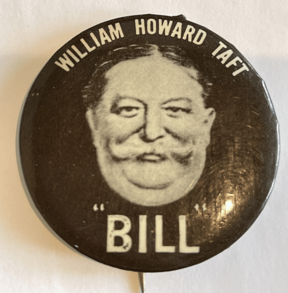 William Howard Taft Campaign Button
