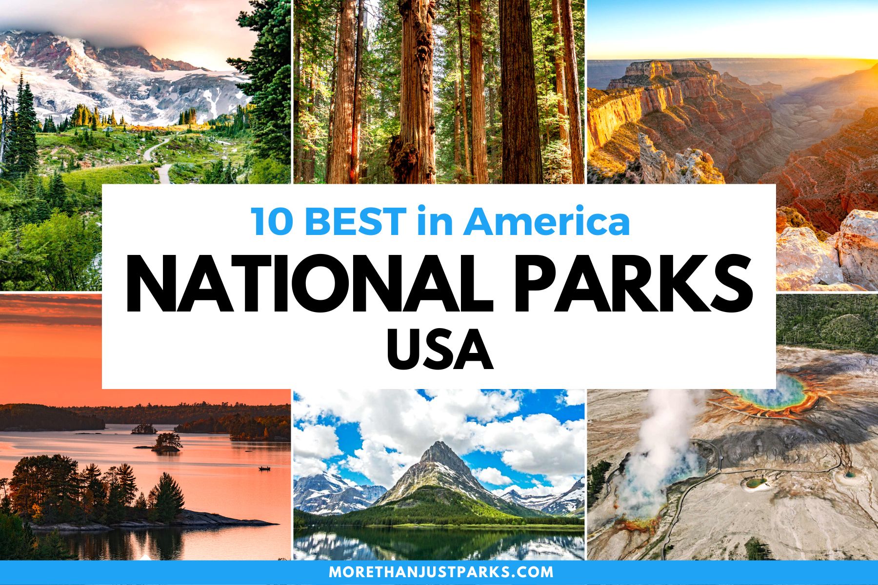 best national parks, best national parks usa, best us national parks