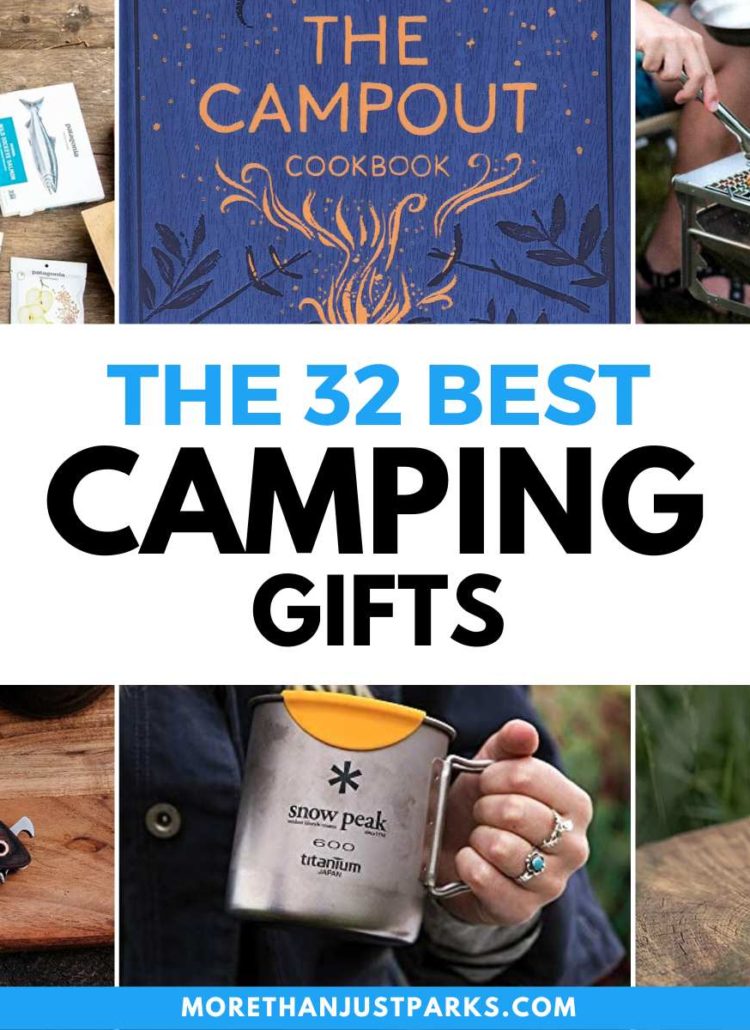 32 PERFECT Camping Gifts They’ll Actually Keep This Year