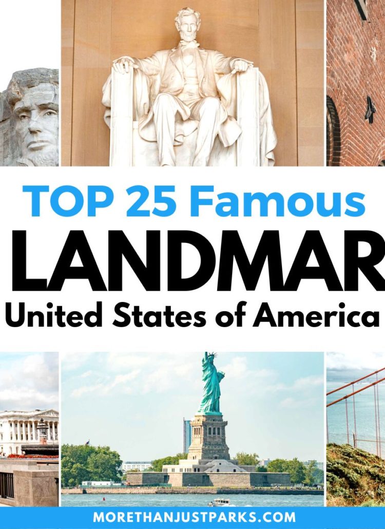 25 Bucket List Famous Landmarks in America (Must-See + Photos)