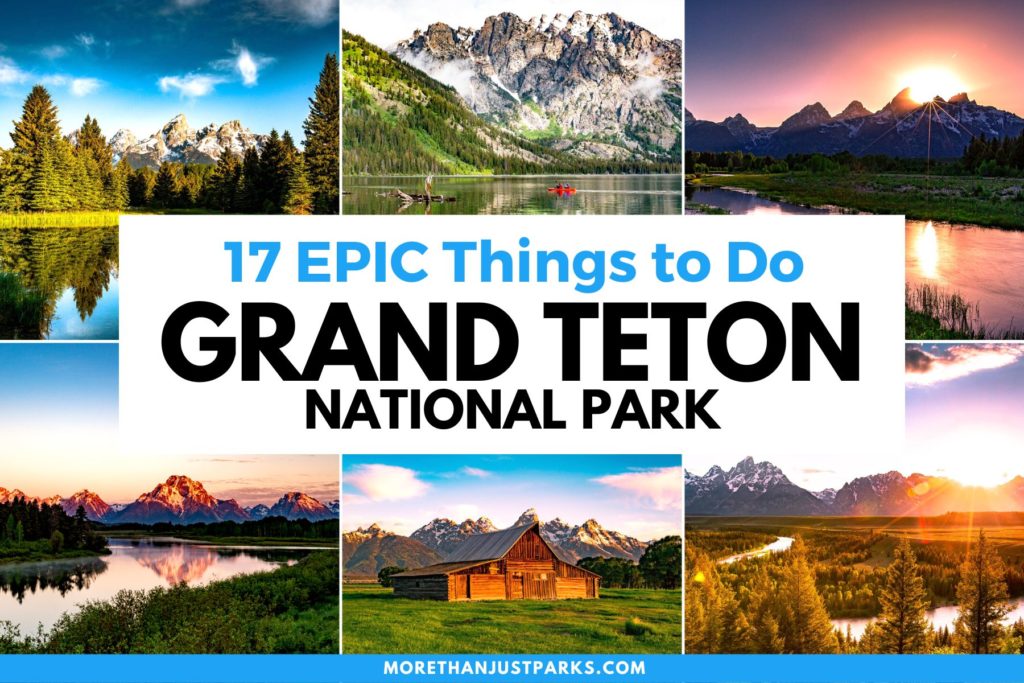 things to do grand teton national park