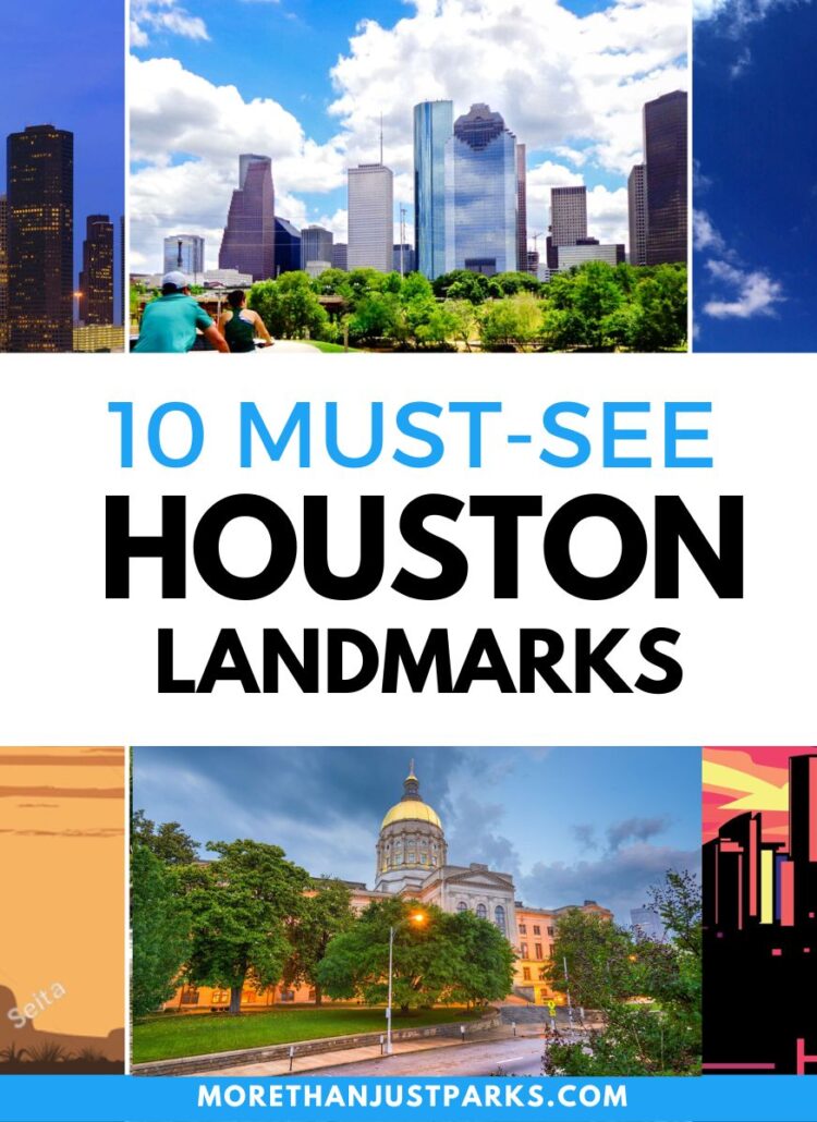10 MUST-SEE Houston Landmarks (Expert Guide + Photos)