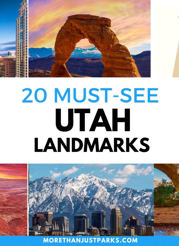 20 MUST-SEE Utah Landmarks (Expert Guide + Photos)