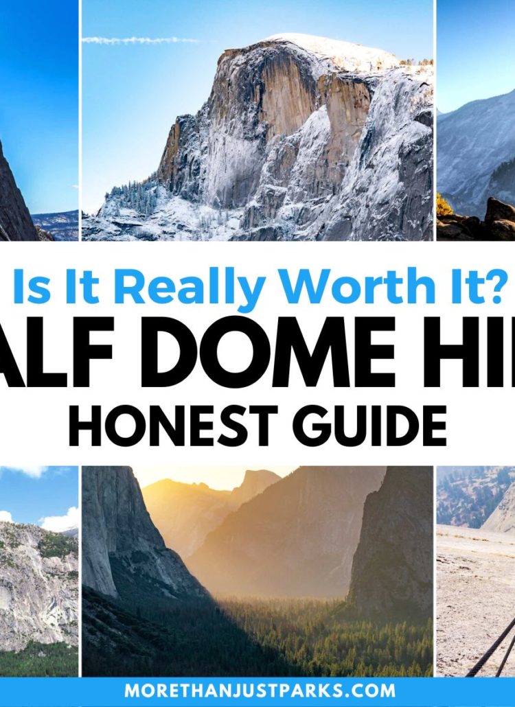 Why I Don’t Recommend Hiking HALF DOME (Honest Guide)
