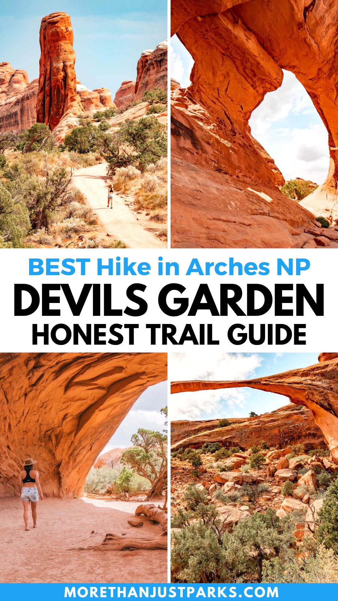 Graphic reads "Best Hike in Arches National Park, Devil's Garden Honest Trail Guide."