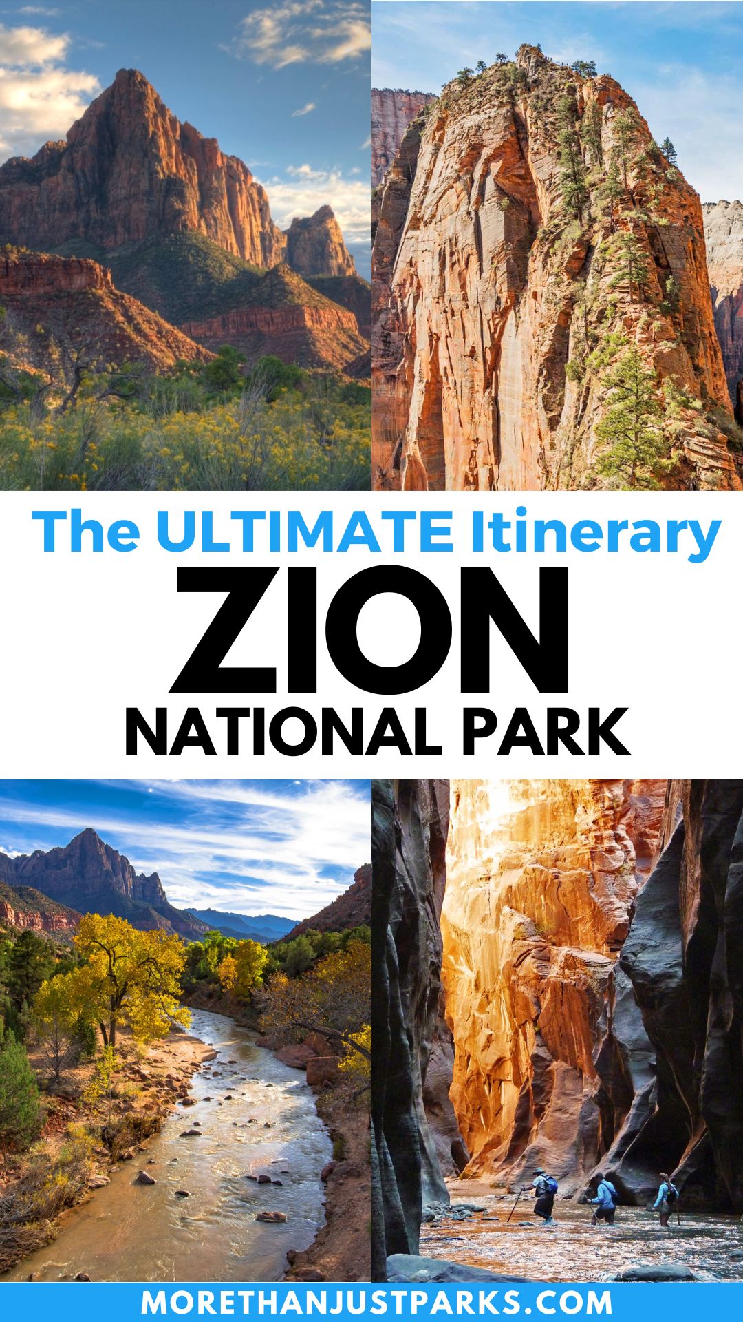 Graphic reads "The Ultimate Itinerary: Zion National Park."