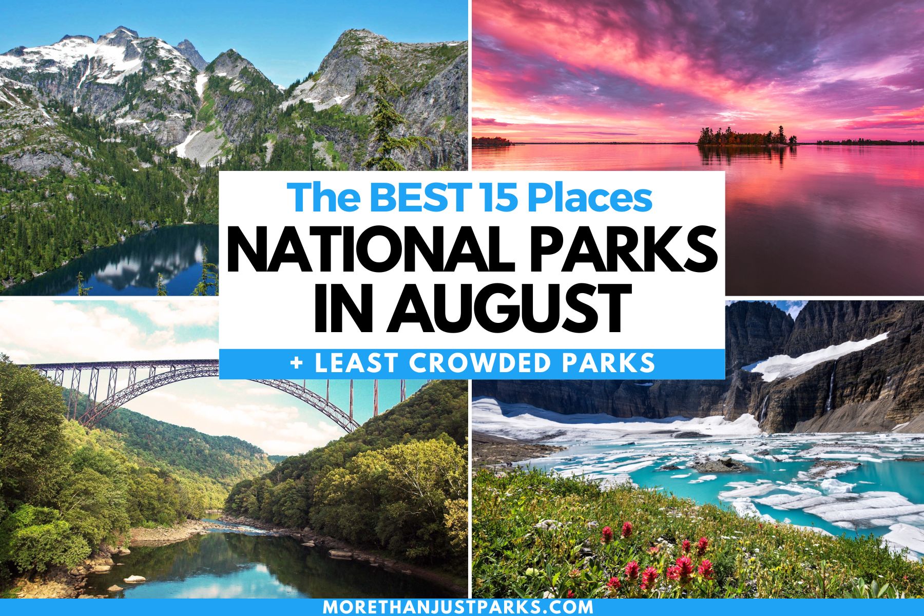 Best National Parks to Visit in August Graphic