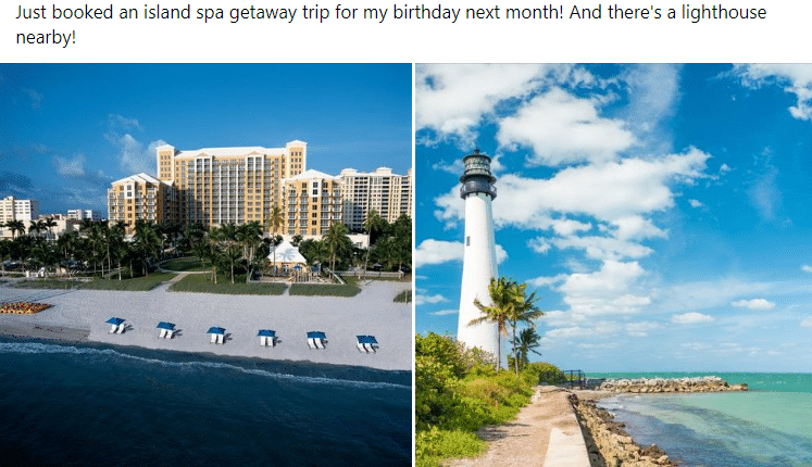 A Facebook post reading "Just booked an island spa getaway for my birthday trip next months! And there's a lighthouse nearby!" 